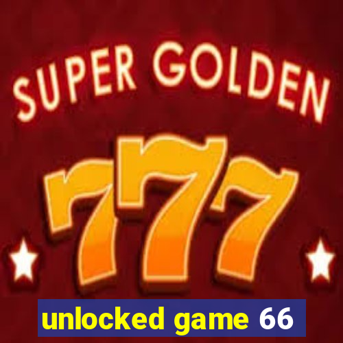 unlocked game 66